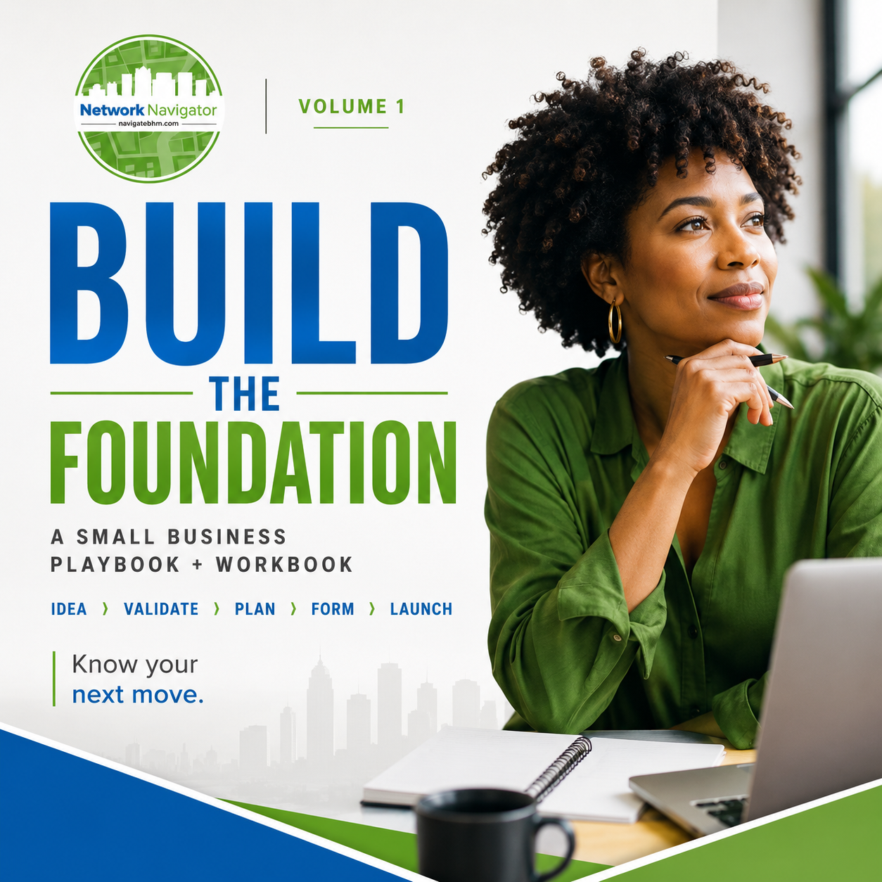 Build the Foundation, Volume 1 of the Network Navigator Small Business Playbook